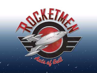 Rocketmen: Axis of Evil