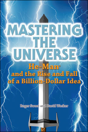 mastering the universe by Roger Sweet and David Wecker